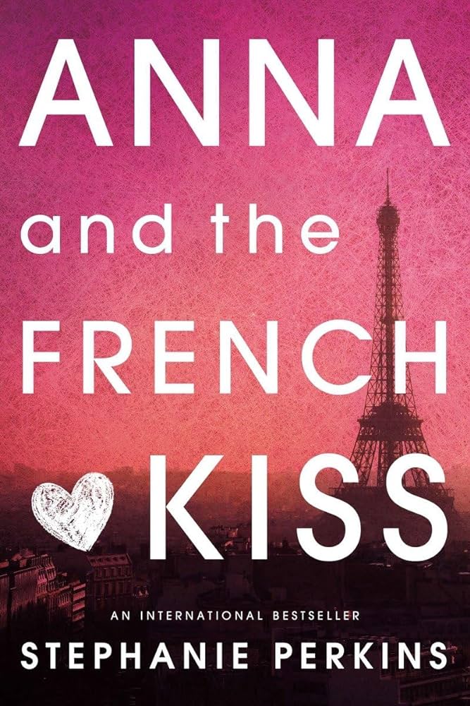 Anna and the French&nbsp;Kiss