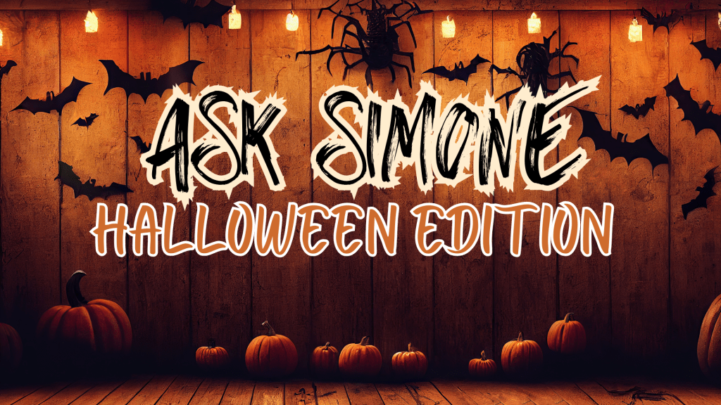 Ask Simone: Edition&nbsp;III